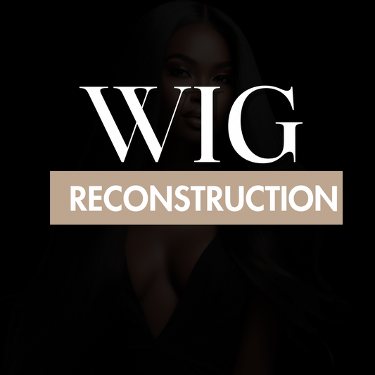 Wig Reconstruction Service